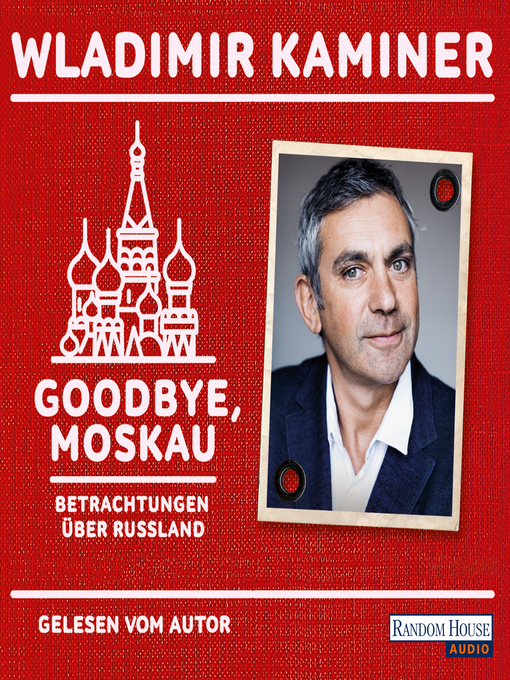 Title details for Goodbye, Moskau by Wladimir Kaminer - Available